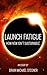 Launch Fatigue: How New Isn...