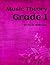 Grade One Music Theory: for...