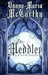 The Meddler by Donna Maria McCarthy