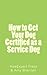 How to Get Your Dog Certifi...
