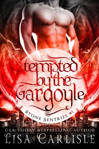 Tempted by the Gargoyle (Boston Stone Sentries, #1)