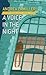A Voice in the Night