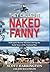 They Called It Naked Fanny: Helicopter Rescue Missions During the Early Years of the Vietnam War