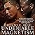 Undeniable Magnetism
