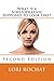 What is a Schizophrenic Supposed to Look Like?: Second Edition