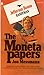 The Moneta Papers