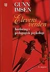 Elevens verden - Innføring i pedagogisk psykologi