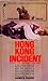 Hong Kong Incident (Mark Hood, #3)