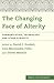 The Changing Face of Alterity: Communication, Technology, and Other Subjects (Media Philosophy)