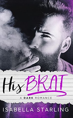 His Brat (Kindle Edition)
