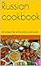 Russian cookbooks: 30 recip...
