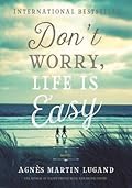 Don't Worry, Life Is Easy (Happy People Read and Drink Coffee #2)