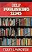 SELF PUBLISHING: 12345