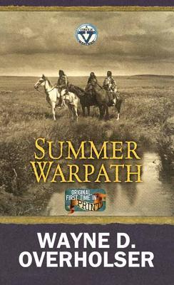 Summer Warpath (Circle V Western)
