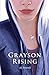 Grayson Rising
