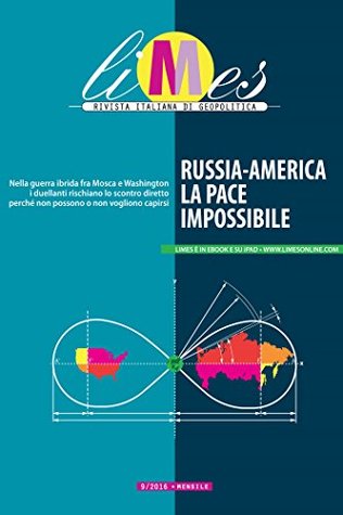 Limes - Russia-America, la pace impossibile (Italian Edition)