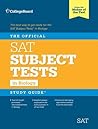 The Official SAT Subject Test in Biology Study Guide The Official SAT Subject Test in Biology Study Guide