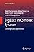 Big Data in Complex Systems: Challenges and Opportunities (Studies in Big Data, 9)