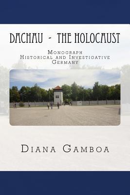 DACHAU - The Holocaust (Germany)