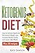 Ketogenic Diet: How to Achi...