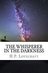 The Whisperer in the Darkness