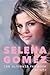 Selena Gomez: The Ultimate Selena Gomez Fan Book 2016/17: Selena Gomez Book 2016