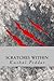 Scratches Within by Kushal Poddar