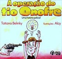 A operação do tio Onofre: Uma história policial