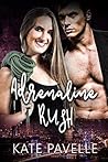 Adrenaline Rush by Olivette Devaux