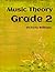 Grade Two Music Theory by Victoria Williams