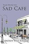 Tales From The Sad Cafe Tales From The Sad Cafe