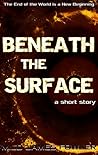 Beneath the Surface