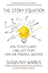 The Story Equation by Susan May Warren