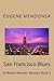 San Francisco Blues: A Marl...