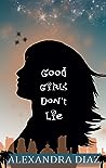 Good Girls Don't Lie