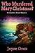 Who Murdered Mary Christmas?: A Josephine Stuart Mystery
