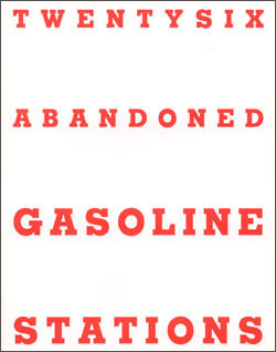 Twentysix Abandoned Gasoline Stations