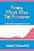 From First Kiss to Forever by Marisa T. Cohen