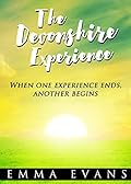 The Devonshire Experience