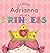 Today Adrianna Will Be a Princess by Paula Croyle