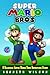 Super Mario Bros (Book 2): A Hilarious Super Mario Bros Adventure Story
