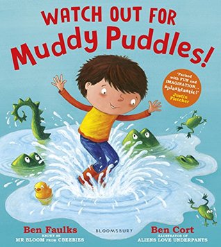 Watch Out for Muddy Puddles! (Kindle Edition)
