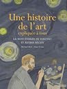 Une histoire de l'art expliquée à tous