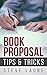 Book Proposal Tips and Tricks
