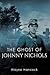 The Ghost of Johnny Nichols