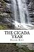 The Cicada Year by Kiesa Kay