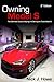 Owning Model S: The Definit...