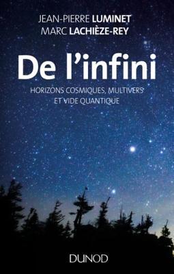 De l'infini : Horizons cosmiques, Multivers et Vide quantique (Kindle Edition)