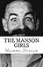 The Manson Girls by Michael Duncan