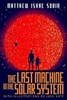 The Last Machine ...